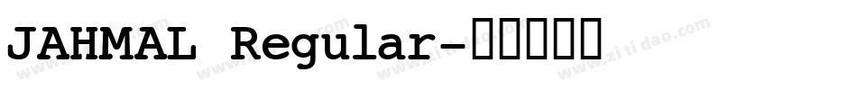 JAHMAL Regular字体转换